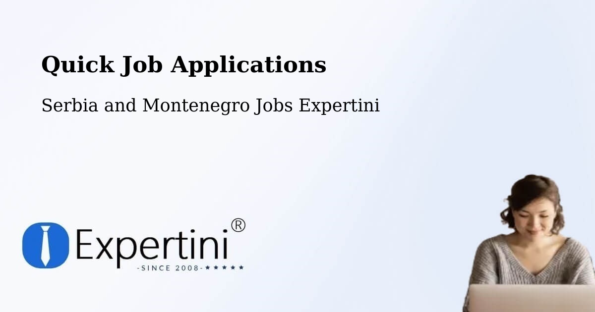 Quick Apply Feature – Lorette - Serbia and Montenegro Jobs Expertini